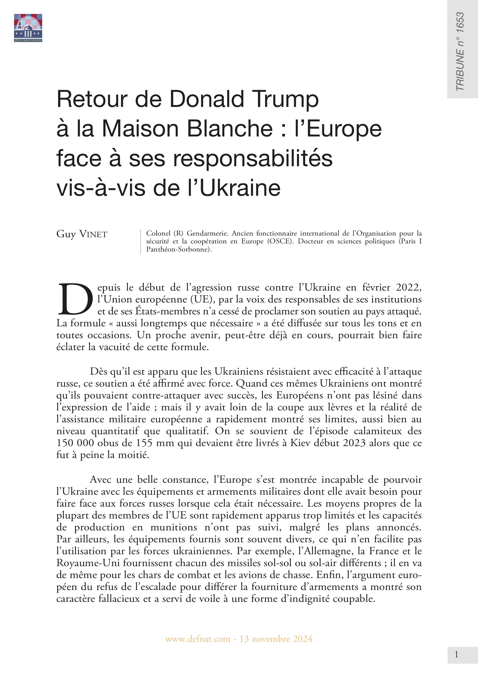 Retour de Donald Trump à la Maison Blanche : l’Europe face à ses responsabilités vis-à-vis de l’Ukraine (T 1653)
